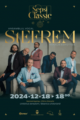 Crăciun SepsiClassic: concert festiv cu Ansamblul vocal StEFREM